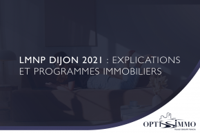 LMNP Dijon 2021 : Explications et programmes immobiliers